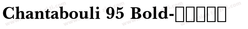 Chantabouli 95 Bold字体转换